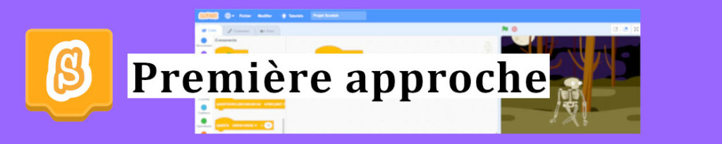 Scratch3: Première approche