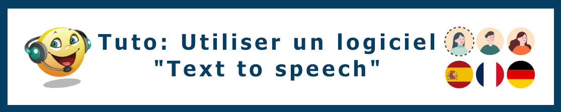 Lire la suite à propos de l’article Utiliser un logiciel TTS