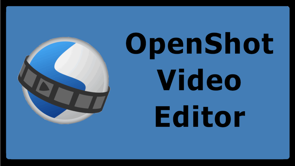 OpenShot Video