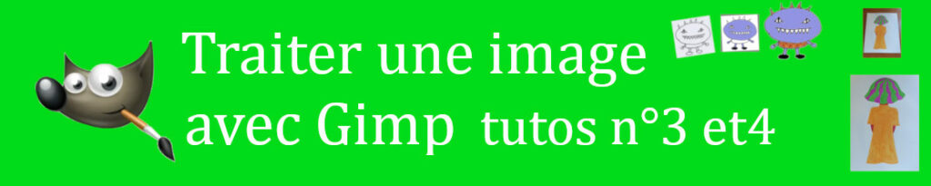 titre de l'article qui explique comment traiter une image avec Gimp